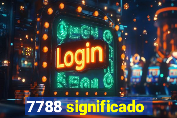 7788 significado